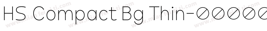 HS Compact Bg Thin字体转换
